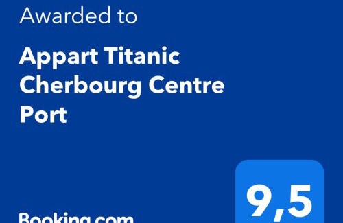 Cherbourg-en-Cotentin Apartment | Appart Titanic Cherbourg Centre Port