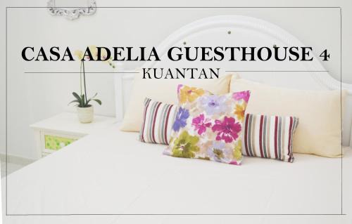 Kuantan House | CASA ADELIA GUESTHOUSE KUANTAN