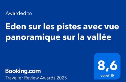 La Joue du Loup Apartment | Eden sur les pistes avec vue panoramique sur la vallée
