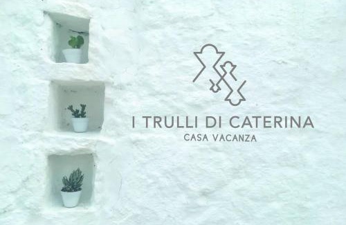 Martina Franca House | i trulli di Caterina - casa vacanza privata