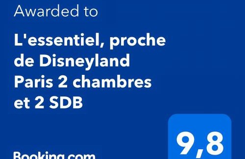Chessy House | L'essentiel, proche de Disneyland Paris 2 chambres et 2 SDB