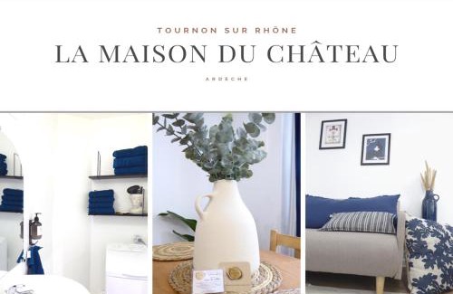 Tournon-sur-Rhone Apartment | La Maison du Château au calme et centrale