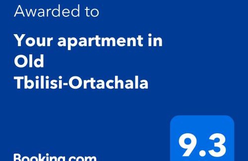 Tbilisi Apartment | Your apartment in Old Tbilisi-Ortachala