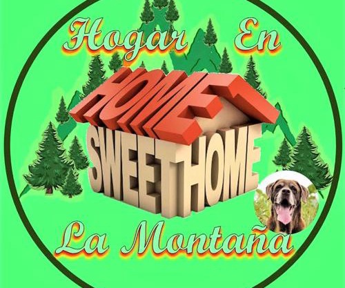 Eco-HOTEL HOGAR EN LA MONTAÑA HOME SWEET HOME