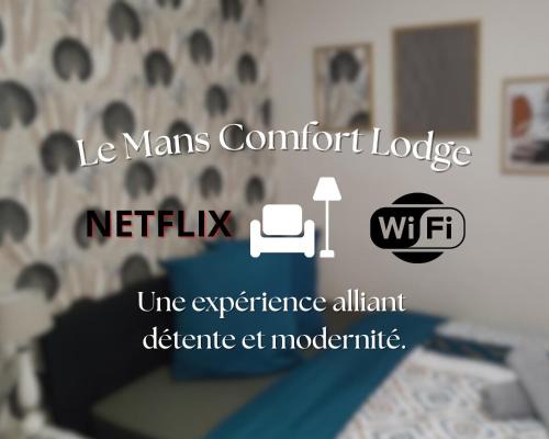 Le Comfort Lodge - 4 pers - proche circuit 24h - hyper centre