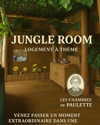 Les Chambres de Paulette à Theme LA JUNGLE ROOM