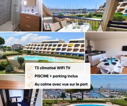 Port Horizon - T3 terrasse vue port climatisé piscine WIFI résidence Escale Port