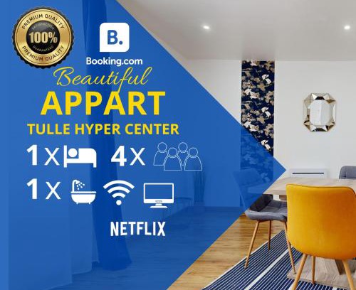 Tulle Apartment | Appartement Luxe Centre Ville