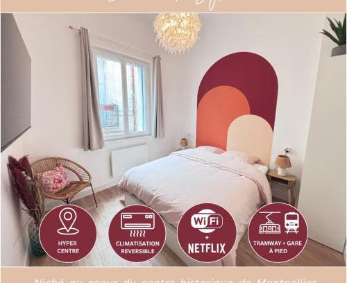 Montpellier City-Centre Apartment | SYLOU - Centre historique, 4 personnes, Climatisation, Netflix, Comédie, Tramway, Gare
